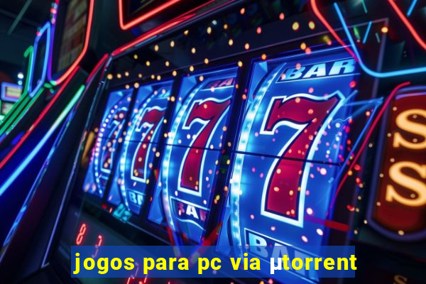 jogos para pc via μtorrent